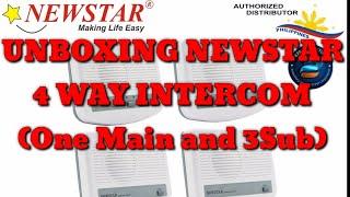UNBOXING NEWSTAR 4 WAY INTERCOM (One Main and 3Sub) |ROSELYN2024