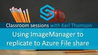 Replicating backups to Azure File share