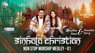 Sinhala Christian Non Stop Worship Medley 01 | Jerushan Amos & Hensaleta Dorry |  L4C