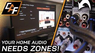 Building a Home Theater? DON'T FORGET ZONES!