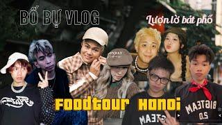 BỐ BỰ VLOG (ep5) - Lượn Lờ bát phố cùng Huyme Hàn Hằng, Tùng Dương,Lil Van,VCC Left Hand, CCMK