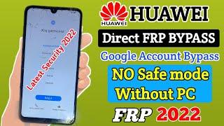 ALL HUAWEI FRP Bypass 2022 | FRP Unlock/Bypass Google Account Lock | No Need to PC No Need Downgrade