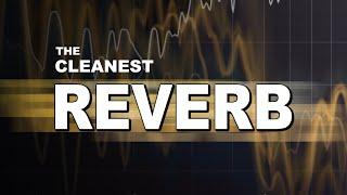 The Best Way to Calibrate your Reverb