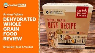 The Honest Kitchen Dehydrated Whole Grain Dog Food Review