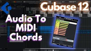 Cubase 12 NEW Audio to MIDI Chords FEATURE  In-Depth Review