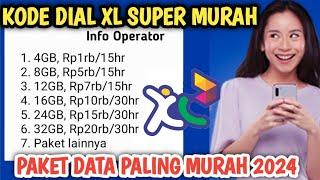 TERBARU Kode Paket Data XL Super Murah 2024 || Kode Dial Paket Murah XL Terbaru 2024