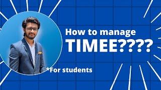 How to manage Time | Kaabil Engineer