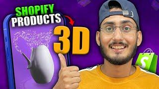 I Tried 3D PRODUCTS In My Shopify Store  | Shopify Guru’s Won’t tell You This Secret Method 