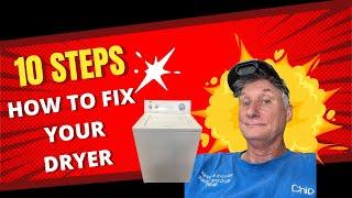 How To Fix Dryer No Heat Or No Start | Top 10 Things To Check