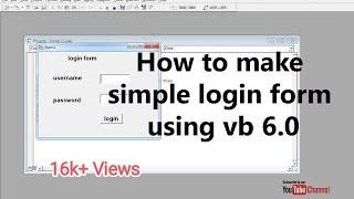 How to make simple login form using vb 6 0