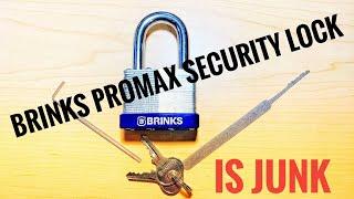 Brinks PROMAX Security Lock is JUNK (picked open in seconds)