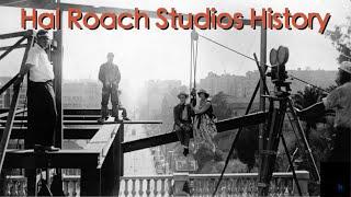 Marc Wanamaker Presents: The HAL ROACH STUDIOS History