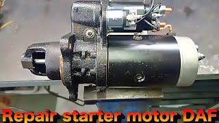 How To Repair Starter Motor DAF TRUCK 24v / Remont Kamionskog Anlasera AUTO ELECTRIC