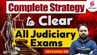 Complete Strategy to clear All Judiciary Exams | Judiciary Exam Preparation