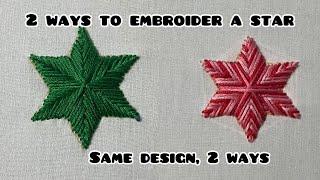 2 ways to embroider a star | Simple and easy star embroidery | Christmas star embroidery