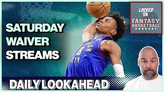 NBA Fantasy Basketball Streaming For Saturday