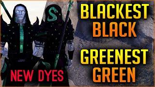 New Dyes - The blackest black and greenest green dye! Elder Scrolls Online ESO