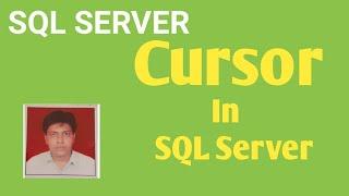 Cursors In SQL Server | Part 1