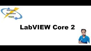 LabVIEW core 2 part 1 | Creating local variables in LabVIEW | parallel loops in LabVIEW