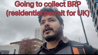 How to collect BRP| BRP collection to reside in UK..