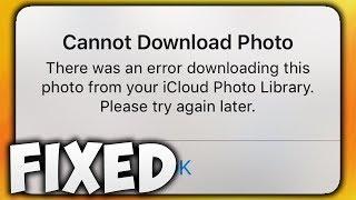 How to Fix Cannot Download Photo From iCloud Photo Library Error | iPhone & iPad