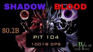 Shadow Blood Wave PIT Tier 104 | Season 6 Necromancer Build