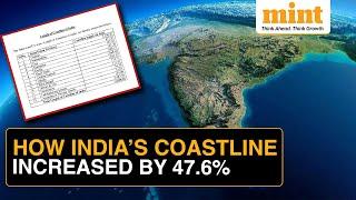 India’s Coastline Up From 7,516 km to 11,098 km | Tamil Nadu Beats Andhra For 2nd Longest Coastline