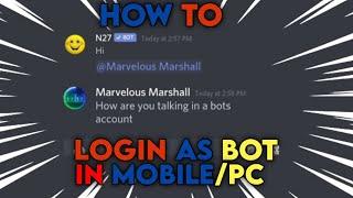How to Login to a Discord Bot Account using Mobile/PC (Working 2022-2023)