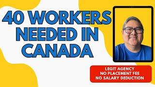 WORKERS NEEDED IN CANADA I NO PLACEMENT FEE I LEGIT AGENCY I BUHAY SA CANADA