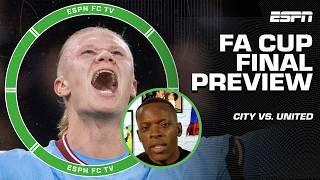 FA CUP FINAL PREVIEW  'ANY Manchester Derby MAKES ME NERVOUS!' - Nedum Onuoha | ESPN FC