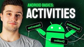 Activities & the Activity Lifecycle - Android Basics 2023