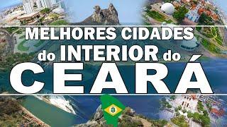 TOP 10 cidades do interior do CEARÁ para morar