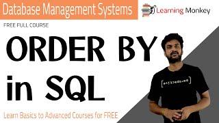 ORDER BY in SQL || Lesson 69 || DBMS || Learning Monkey ||