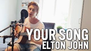 Your Song - Elton John (Acoustic Cover)