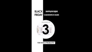 2022 SUNNYSCOPA BLACK FRIDAY