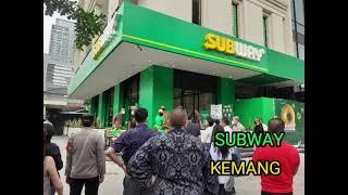 SUBWAY Kemang Raya Jakarta Selatan ~ Afernan