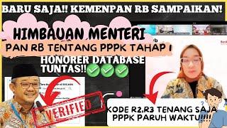 INI KATA "MENPAN RB"SEMUA HONORER KODE R2 R3 TERDATA DI DATABASE BKN DIANGKAT ASN PPPKSEMOGA