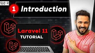 Laravel 11 tutorial in hindi #1 Introduction #laravel11