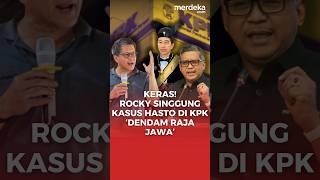 Rocky Gerung Sentil 'Raja Jawa' Usai Hasto PDIP Tersangka KPK #merdekadotcom