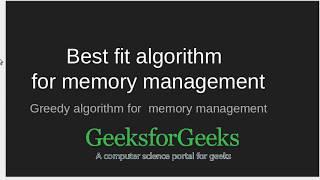 Best Fit algorithm in Memory Management | GeeksforGeeks