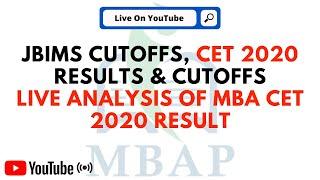 JBIMS Cutoffs, CET 2020 Results & Cutoffs. Live Analysis of MBA CET 2020 Result.