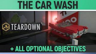 Teardown - The Car Wash - Mission Solution + All Optional Objectives