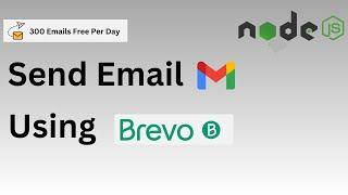 How to Send Emails with Brevo in Node.js | Send Email using NodeJs