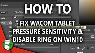 How To Fix Wacom Tablet Pressure Sensitivity & Disable Ring on Win10 | Kyle Culver