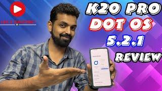 K20 Pro/Mi 9t Pro DOT OS 5.2.1 Review | Android 12 Look & Features On Android 11 | Daily Driver