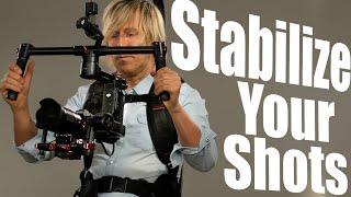 Camera Stabilizers Epic, All Kinds of Ways to Steady Your Camera