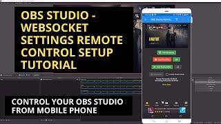 OBS STUDIO - Websocket Settings Remote Control in Mobile Phone Setup  -Tutorial