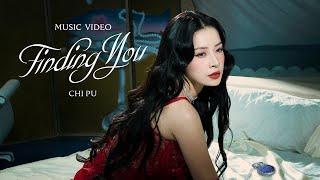 Chi Pu (芝芙) | Finding You (Official MV)