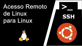 Acesso Remoto Linux for Linux