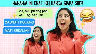 Chat DRAMA Keluarga TERKOCAK!!